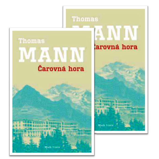 THOMAS MANN: ČAROVNÁ HORA