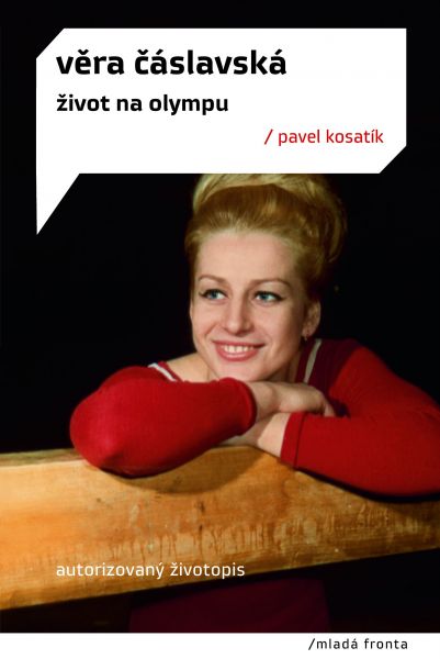 VĚRA ČÁSLAVSKÁ – ŽIVOT NA OLYMPU